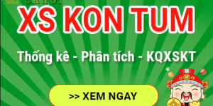 Dự Đoán Xổ Số Kon Tum Tháng 8 - Dự Báo Và Phân Tích Mới Nhất